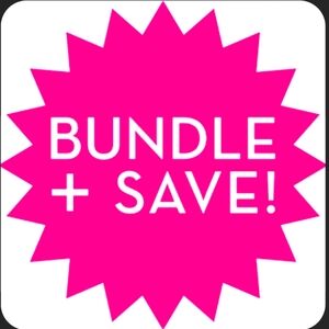BUNDLE & SAVE